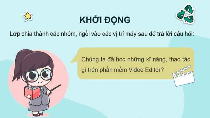 Giáo án điện tử Tin học 9 cánh diều Chủ đề E4 Bài 9: Thực hành tổng hợp