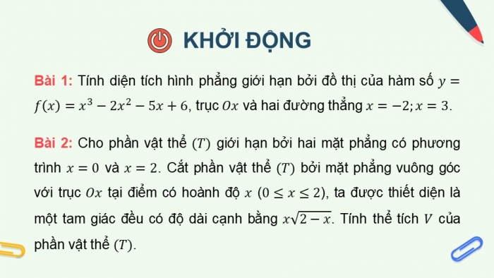 Giáo án PPT dạy thêm Toán 12 kết nối Bài 13: Ứng dụng hình học của tích phân