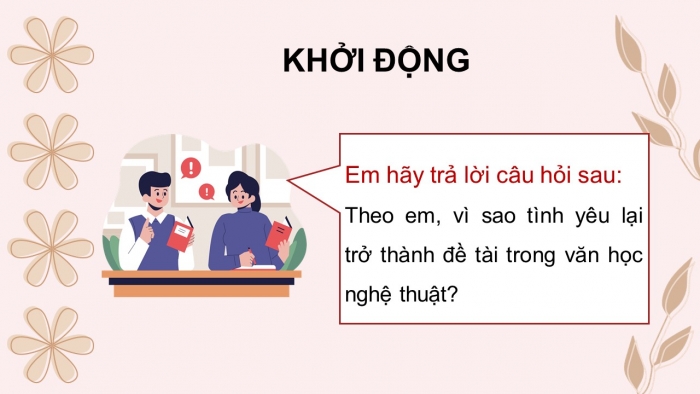 Giáo án PPT dạy thêm Ngữ văn 9 Chân trời bài 9: Tình yêu và thù hận (Uy-li-am Sếch-xpia)