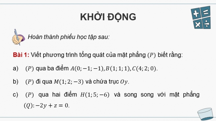 Giáo án PPT dạy thêm Toán 12 chân trời Bài 1: Phương trình mặt phẳng