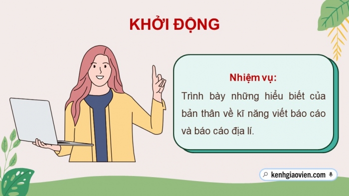 Giáo án điện tử chuyên đề Địa lí 10 kết nối CĐ 3: Phương pháp viết báo cáo địa lí