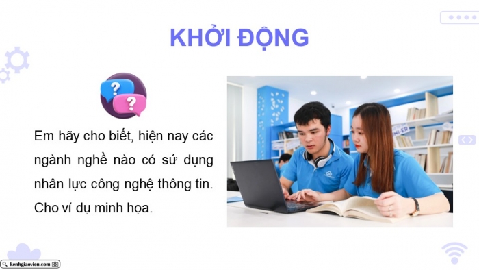 Giáo án điện tử Tin học ứng dụng 12 chân trời Bài G3: Một số nghề ứng dụng tin học và một số ngành thuộc lĩnh vực Công nghệ thông tin