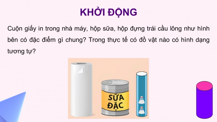 Giáo án điện tử Toán 9 chân trời Bài 1: Hình trụ