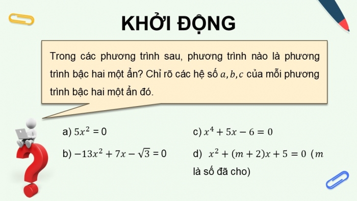 Giáo án PPT dạy thêm Toán 9 Chân trời bài 2: Phương trình bậc hai một ẩn