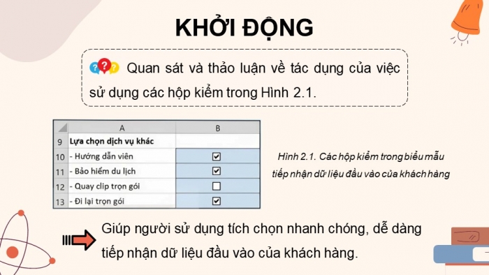 Giáo án điện tử chuyên đề Tin học ứng dụng 10 kết nối Bài 2: Tạo biểu mẫu khách hàng với hộp kiểm