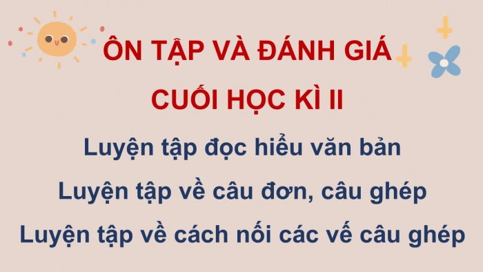 Giáo án PPT dạy thêm Tiếng Việt 5 cánh diều Bài 19: Ôn tập cuối năm học (Tiết 2)