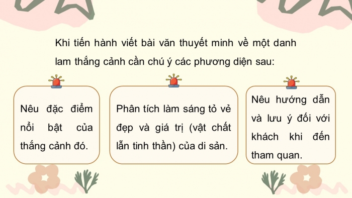 Giáo án PPT dạy thêm Ngữ văn 9 Chân trời bài 10: Viết bài văn thuyết minh về một danh lam thắng cảnh hay di tích lịch sử