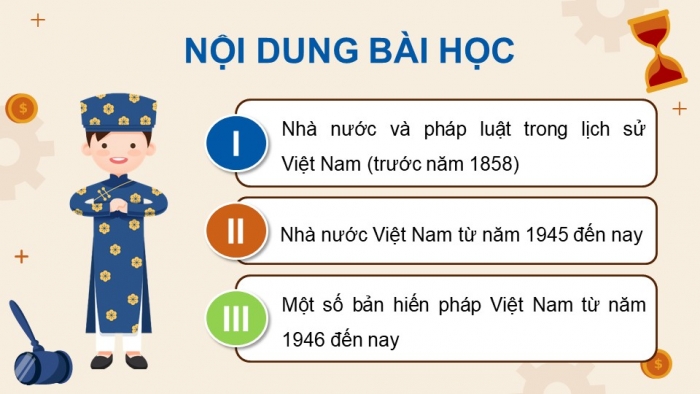 Giáo án điện tử chuyên đề Lịch sử 10 kết nối CĐ 3 P2: Nhà nước Việt Nam từ năm 1945 đến nay; P3 Một số bản hiến pháp ...