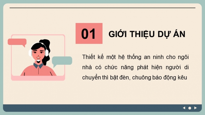 Giáo án điện tử chuyên đề Thiết kế và Công nghệ 10 kết nối Bài 6: Dự án Thiết kế hệ thống điều khiển đơn giản cho ngôi nhà thông minh