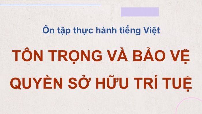 Giáo án PPT dạy thêm Ngữ văn 12 chân trời Bài 9: Ôn tập thực hành tiếng Việt