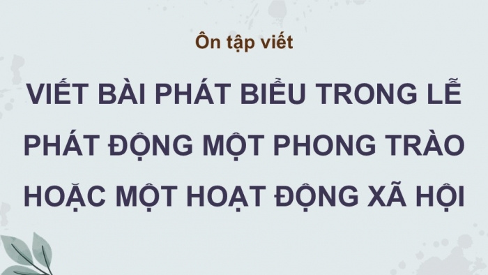 Giáo án PPT dạy thêm Ngữ văn 12 chân trời Bài 9: Viết báo cáo kết quả nghiên cứu về một vấn đề tự nhiên hoặc xã hội