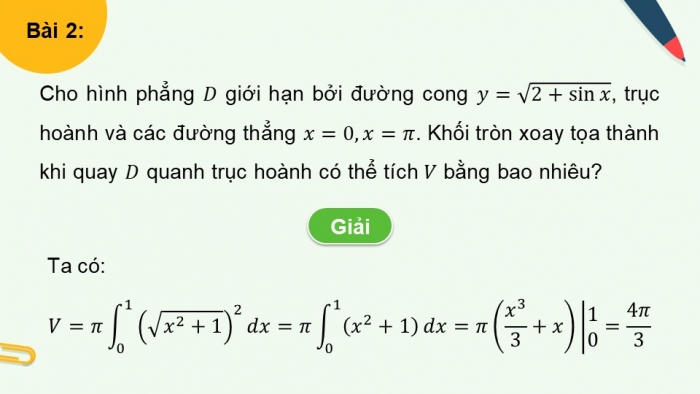 Giáo án PPT dạy thêm Toán 12 chân trời Bài 3: Ứng dụng hình học của tích phân