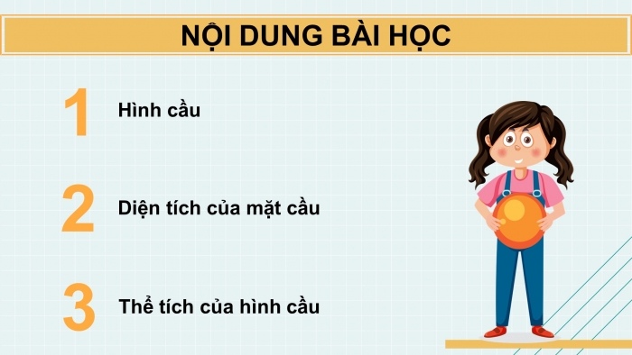 Giáo án điện tử Toán 9 chân trời Bài 3: Hình cầu