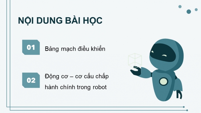 Giáo án điện tử chuyên đề Khoa học máy tính 10 kết nối Bài 2: Bảng mạch điều khiển và cơ cấu chấp hành