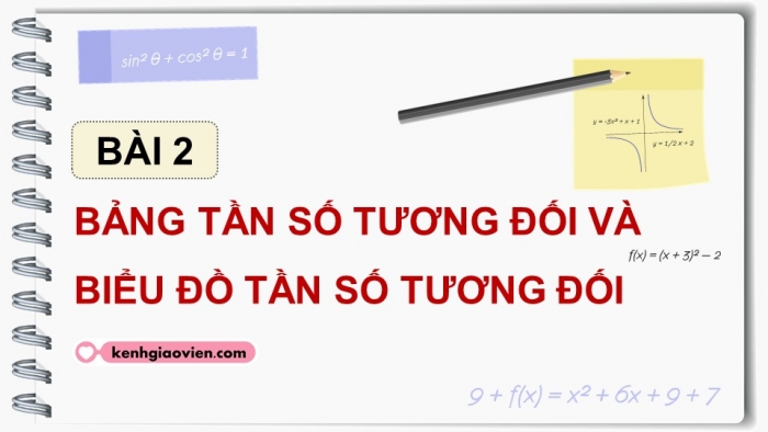 Giáo án PPT dạy thêm Toán 9 Chân trời bài 2: Bảng tần số tương đối và biểu đồ tần số tương đối