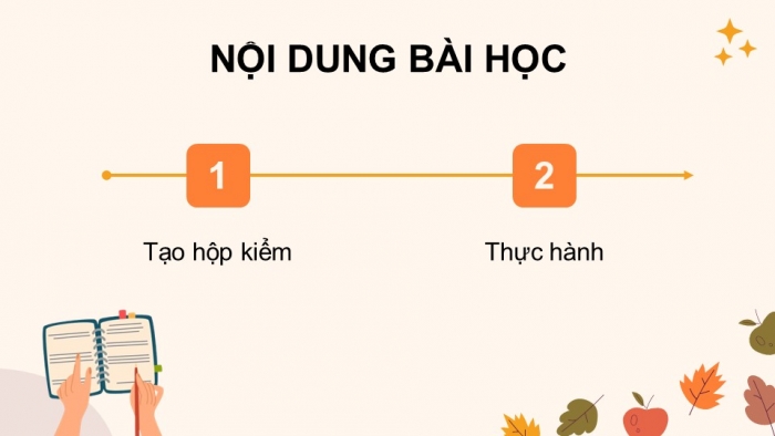 Giáo án điện tử chuyên đề Tin học ứng dụng 10 kết nối Bài 2: Tạo biểu mẫu khách hàng với hộp kiểm