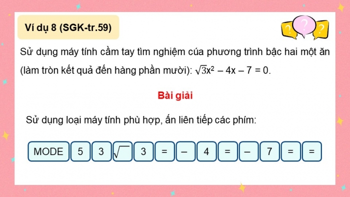 Giáo án điện tử Toán 9 cánh diều Bài 2: Phương trình bậc hai một ẩn (P2)