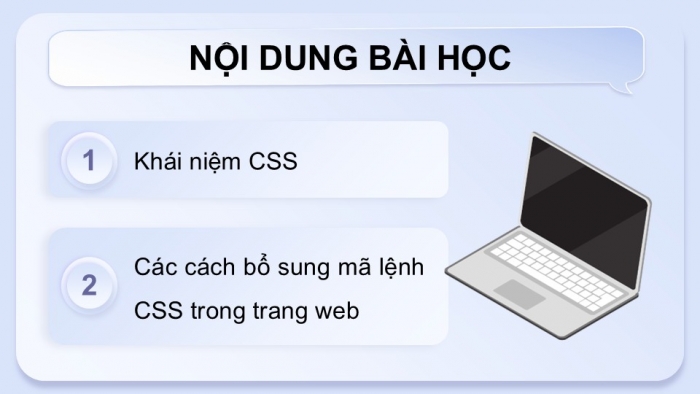 Giáo án điện tử Tin học ứng dụng 12 chân trời Bài F7: Giới thiệu CSS