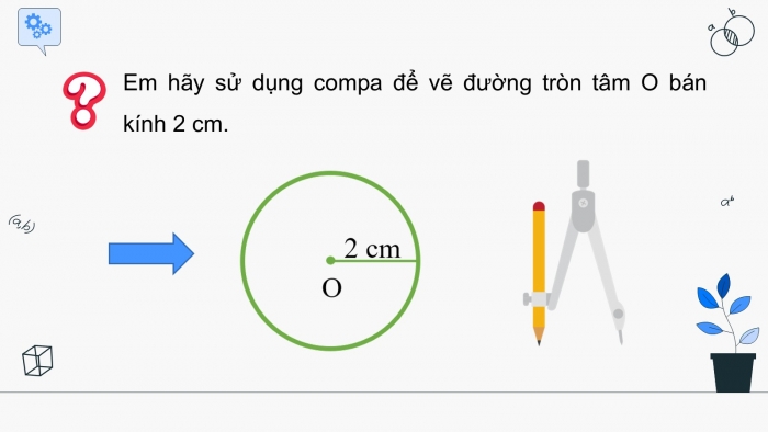 Giáo án PPT dạy thêm Toán 5 Cánh diều bài 54: Hình tròn. Đường tròn