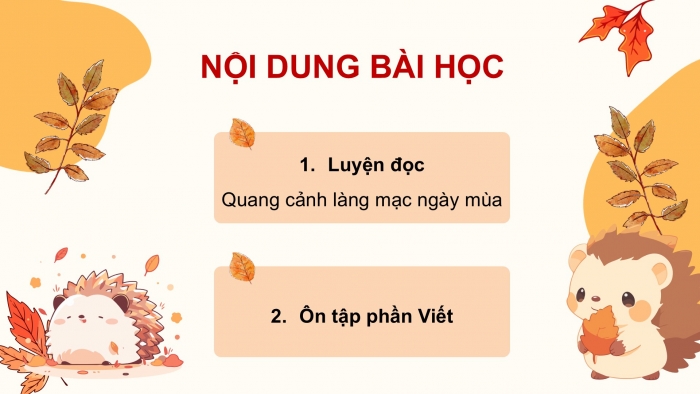 Giáo án PPT dạy thêm Tiếng Việt 5 cánh diều Bài 11: Quang cảnh làng mạc ngày mùa, Tả phong cảnh (Cấu tạo của bài văn)