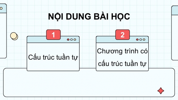 Giáo án điện tử Tin học 5 cánh diều Chủ đề F Bài 5: Cấu trúc tuần tự