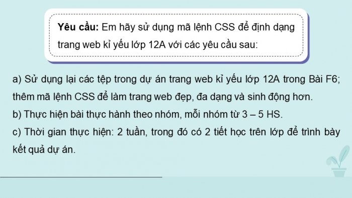 Giáo án điện tử Khoa học máy tính 12 chân trời Bài F13: Dự án tạo trang web (tiếp theo)