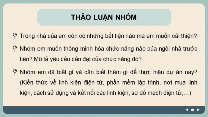 Giáo án điện tử chuyên đề Thiết kế và Công nghệ 10 kết nối Bài 6: Dự án Thiết kế hệ thống điều khiển đơn giản cho ngôi nhà thông minh