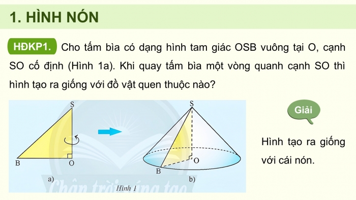 Giáo án điện tử Toán 9 chân trời Bài 2: Hình nón