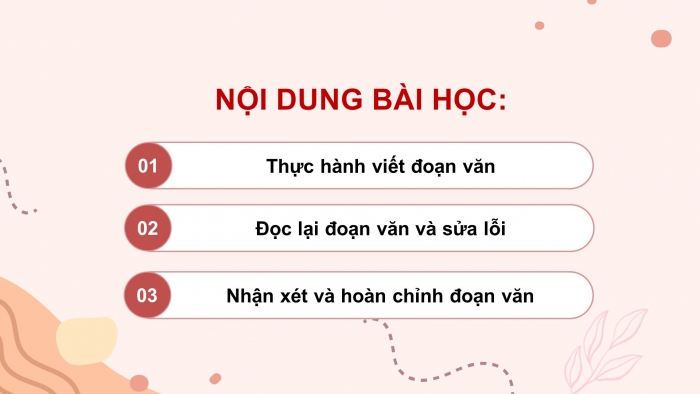 Giáo án điện tử Tiếng Việt 5 chân trời Bài 3: Viết đoạn văn thể hiện tình cảm, cảm xúc về một câu chuyện