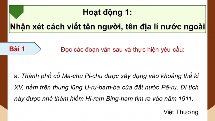 Giáo án điện tử Tiếng Việt 5 chân trời Bài 1: Viết tên người, tên địa lí nước ngoài