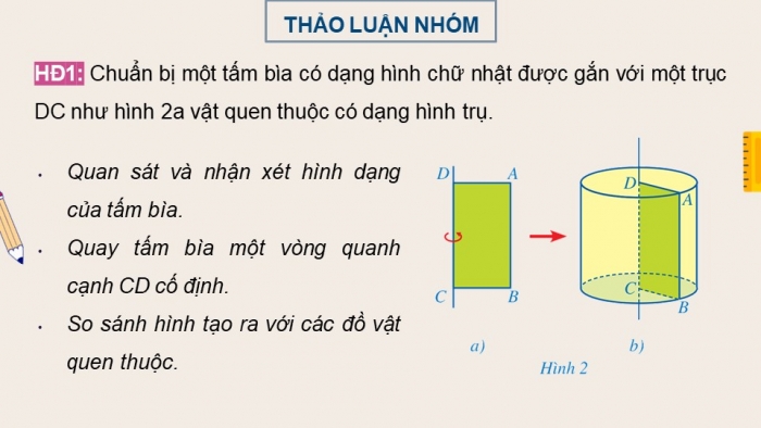 Giáo án điện tử Toán 9 cánh diều Bài 1: Hình trụ