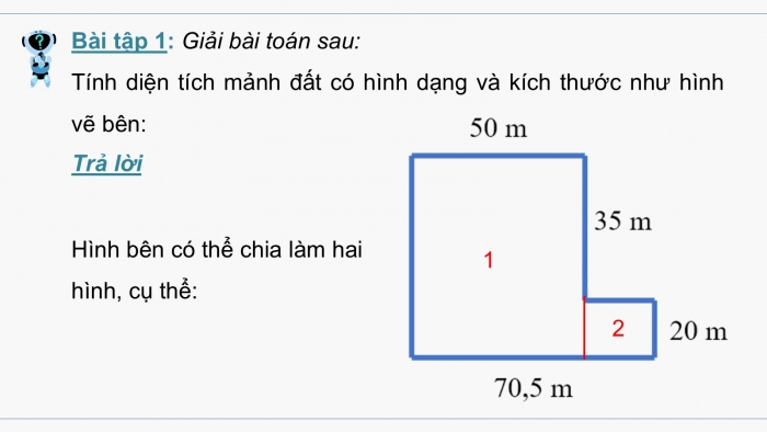 Giáo án PPT dạy thêm Toán 5 Cánh diều bài 57: Luyện tập về tính diện tích