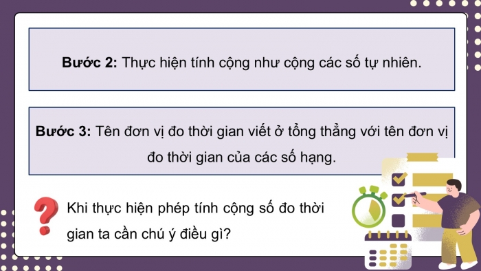 Giáo án PPT dạy thêm Toán 5 Cánh diều bài 69: Cộng số đo thời gian. Trừ số đo thời gian