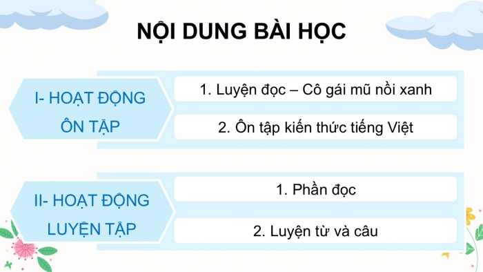 Giáo án PPT dạy thêm Tiếng Việt 5 cánh diều Bài 18: Cô gái mũ nồi xanh, Luyện tập liên kết câu bằng từ ngữ nối