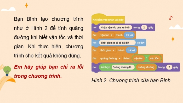 Giáo án điện tử Tin học 5 cánh diều Chủ đề F Bài 13: Chạy thử, phát hiện và sửa lỗi chương trình