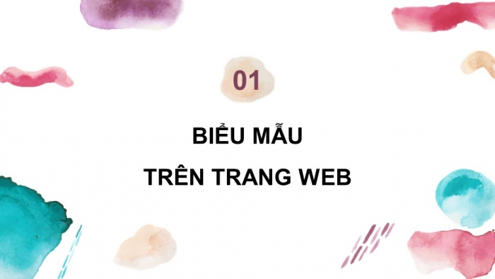 Giáo án điện tử Tin học ứng dụng 12 cánh diều Bài 6: Tạo biểu mẫu cho trang web và xuất bản website