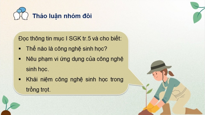 Giáo án điện tử chuyên đề Công nghệ trồng trọt 10 kết nối Bài 1: Bài mở đầu