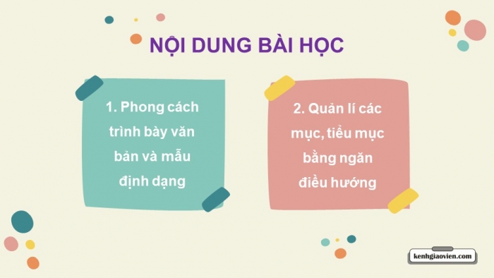 Giáo án điện tử chuyên đề Tin học ứng dụng 10 kết nối Bài 1: Lập dàn ý và định dạng với các công cụ nâng cao