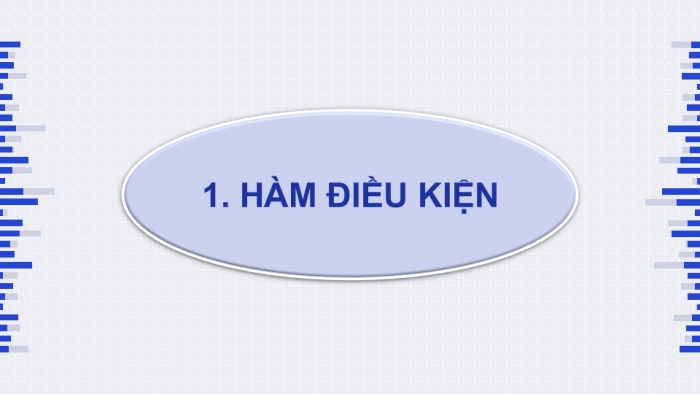 Giáo án điện tử chuyên đề Tin học ứng dụng 10 kết nối Bài 3: Xây dựng dự toán với hàm điều kiện