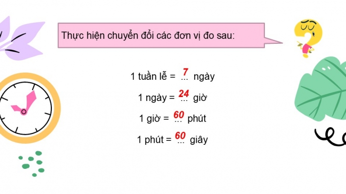 Giáo án PPT dạy thêm Toán 5 Kết nối bài 56: Các đơn vị đo thời gian