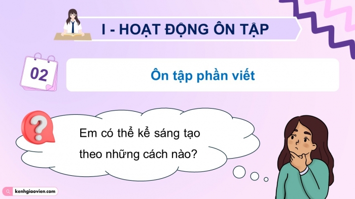 Giáo án PPT dạy thêm Tiếng Việt 5 cánh diều Bài 16: Biểu tượng của hoà bình, Luyện tập kể chuyện sáng tạo (Thực hành viết)