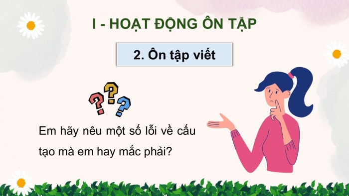 Giáo án PPT dạy thêm Tiếng Việt 5 cánh diều Bài 18: Nghìn năm văn hiến, Trả bài viết báo cáo công việc