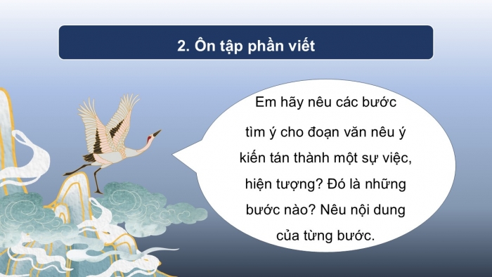 Giáo án PPT dạy thêm Tiếng Việt 5 Kết nối bài 18: Bài đọc Người thầy của muôn đời. Tìm ý cho đoạn văn nêu ý kiến tán thành một sự việc, hiện tượng