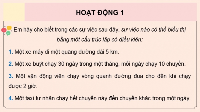 Giáo án điện tử Tin học 5 cánh diều Chủ đề F Bài 7: Cấu trúc lặp có điều kiện