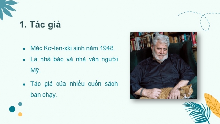 Giáo án PPT dạy thêm Ngữ văn 12 Kết nối bài 8: Đời muối (Trích Đời muối: Lịch sử thế giới – Mác Kơ-len-xki – Mark Kurlansky)