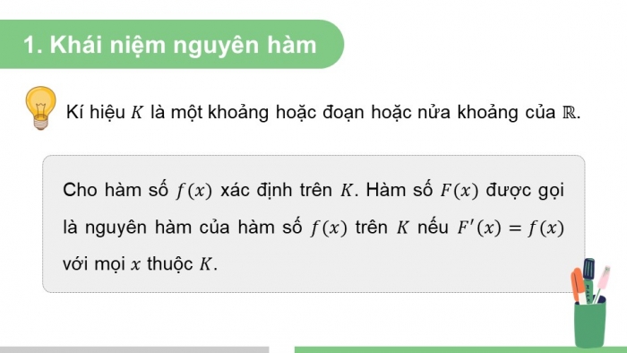 Giáo án PPT dạy thêm Toán 12 cánh diều Bài 1: Nguyên hàm