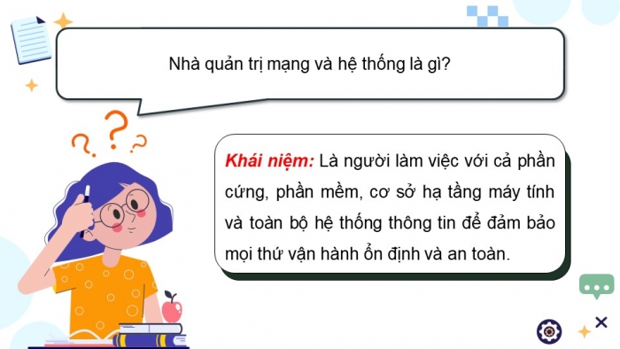 Giáo án điện tử Khoa học máy tính 12 chân trời Bài G2: Nhóm nghề quản trị thuộc ngành Công nghệ thông tin