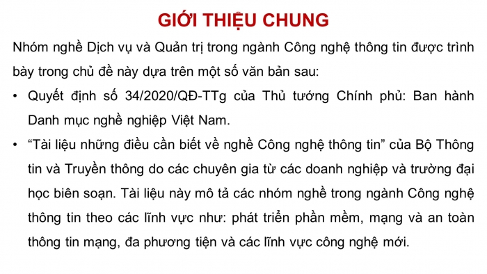 Giáo án điện tử Tin học ứng dụng 12 cánh diều Bài 1: Giới thiệu nhóm nghề Dịch vụ và Quản trị trong ngành Công nghệ thông tin