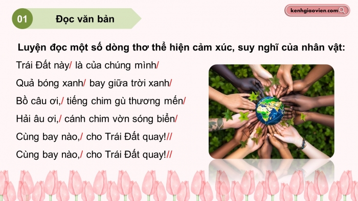 Giáo án điện tử Tiếng Việt 5 chân trời Bài 3: Bài ca Trái Đất