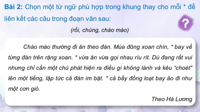 Giáo án điện tử Tiếng Việt 5 chân trời Bài 7: Luyện tập về liên kết câu trong đoạn văn